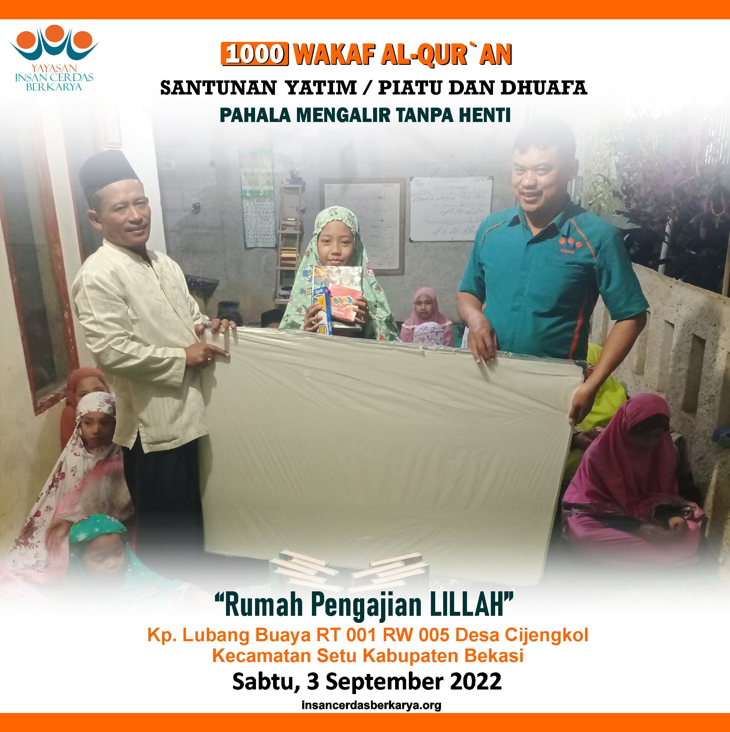 1000 Wakaf Al Quran Dan Santunan Yatim Dhuafa Sabtu 3 September 2022 Yayasan Insan Cerdas 6576