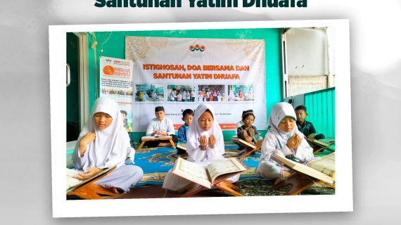 Istighosah Doa Bersama dan Santunan Yatim Dhafa- 8 Januari 2023