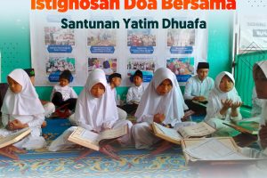 Istighosah Doa Bersama dan Santunan Yatim Dhuafa Minggu, 11 Juni 2023
