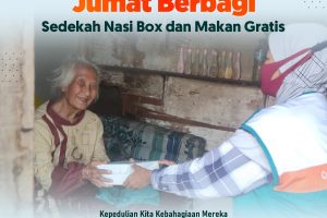 Jumat Berbagi Sedekah Nasi Box dan Makan Gratis 2 Juni 2023