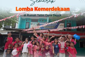 Semarak Kemerdekaan di Rumah Tahfidz Al Dzakwan dan Rumah Yatim Ceria