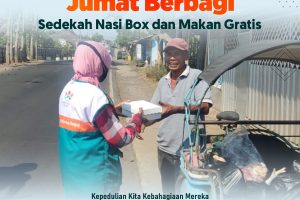 Jumat Berbagi Makan Gratis dan Sedekah Nasi Box 6 Oktober 2023
