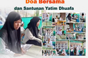 DOA BERSAMA DAN SANTUNAN YATIM DHUAFA 22 SEPTEMBER 2024
