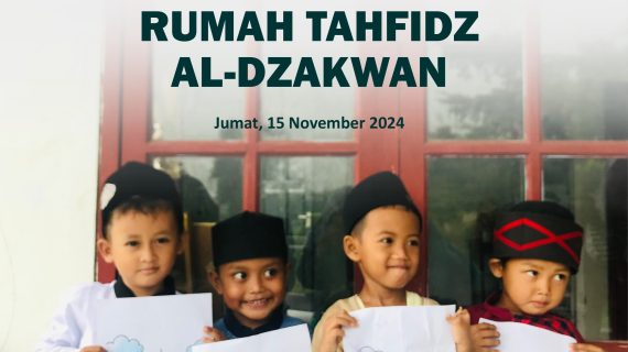 AKTIVITAS RUMAH TAHFIDZ AL-DZAKWAN JUMAT 15 NOVEMBER 2024