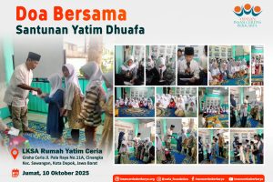 DOA BERSAMA SANTUNAN YATIM DHUAFA 10 OKTOBER 2025