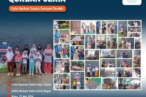 QURBAN CERIA 1447H LKSA RUMAH YATIM CERIA INSAN CERDAS BERKARYA